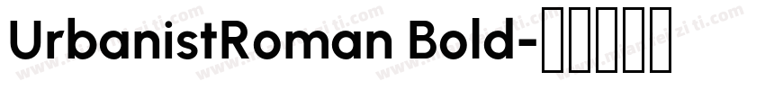 UrbanistRoman Bold字体转换
